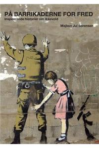 Pa Barrikaderne for Fred