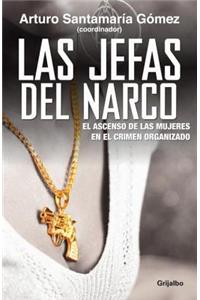 Las Jefas del Narco: El Ascenso de las Mujeres en el Crimen Organizado