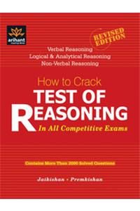 How To Crack Test Of Reasoning - In All Competitive Exam