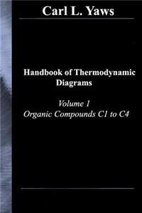 Handbook of Thermodynamic Diagrams, Volume 1 Organic Compounds C1 to C4