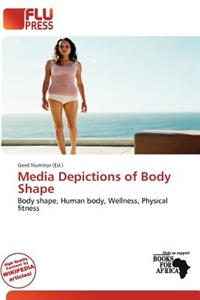 Media Depictions of Body Shape