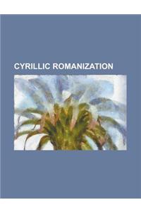 Cyrillic Romanization: ISO 9, Romanization of Ukrainian, Romanization of Russian, Romanization of Bulgarian, Romanization of Macedonian