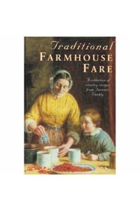 Traditional Farmhouse Fare