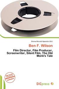 Ben F. Wilson