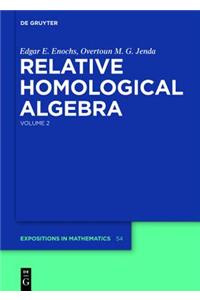 Relative Homological Algebra