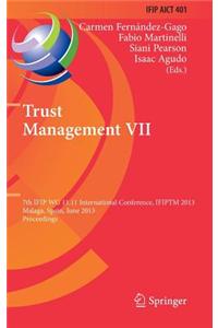 Trust Management VII: 7th Ifip Wg 11.11 International Conference, Ifiptm 2013, Malaga, Spain, June 3-7, 2013, Proceedings