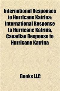International Responses to Hurricane Katrina: International Response to Hurricane Katrina, Canadian Response to Hurricane Katrina