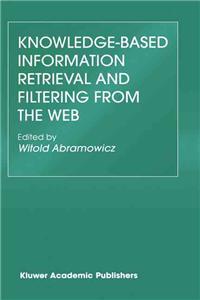 Knowledge-Based Information Retrieval and Filtering from the Web