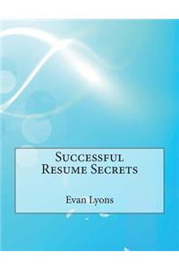 Successful Resume Secrets