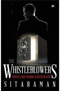 "The Whistleblowers