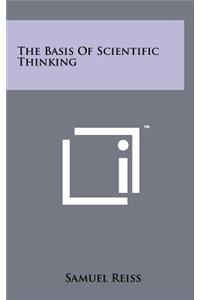 The Basis of Scientific Thinking