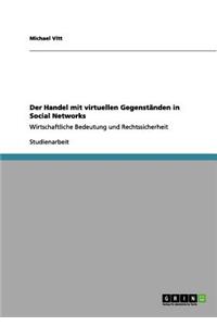 Handel Mit Virtuellen Gegenstanden in Social Networks