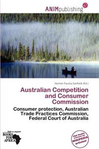 Australian Competition and Consumer Commission