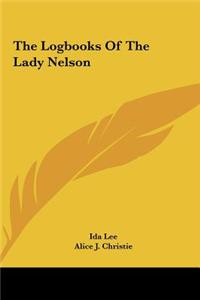 The Logbooks of the Lady Nelson the Logbooks of the Lady Nelson