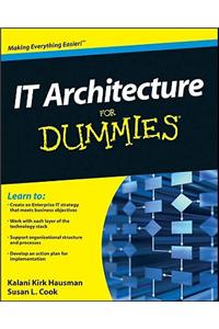 IT Architecture For Dummies
