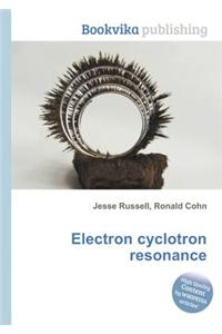 Electron Cyclotron Resonance
