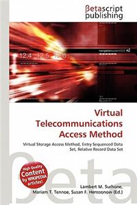 Virtual Telecommunications Access Method