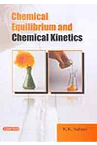 Chemical Equilibrium and Chemical Kinetics