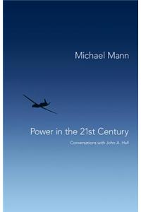 Power in the 21st Century