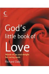 God's Little Book of Love: Words of Joy and Delight for Caring Souls