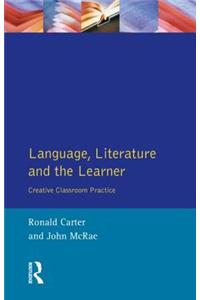 Language, Literature and the Learner