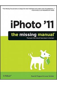 iPhoto '11: The Missing Manual