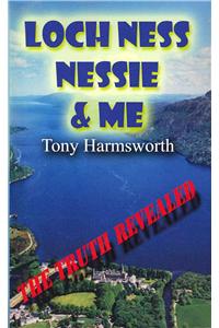 Loch Ness, Nessie and Me
