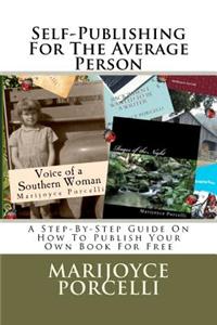 Self-Publishing for the Average Person