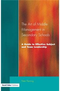 The Art of Middle Management in Secondary Schools