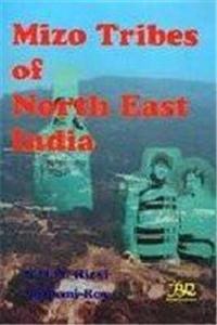 Mizo Tribes of North East India