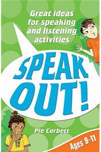 Speak Out! Ages 9-11