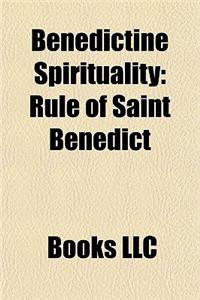 Benedictine Spirituality