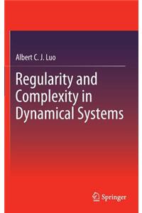 Regularity and Complexity in Dynamical Systems