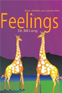 Feelings: Ways Children Express Their Feelings