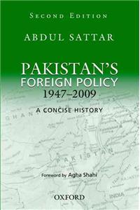 Pakistan's Foreign Policy 1947-2009