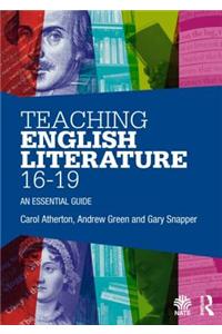 Teaching English Literature 16-19: An Essential Guide