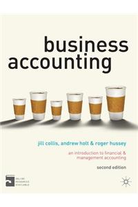 Business Accounting: An Introduction to Financial and Management Accounting