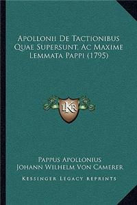 Apollonii de Tactionibus Quae Supersunt, AC Maxime Lemmata Pappi (1795)