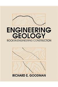 Engineering Geology: Rock in Engineering Construction