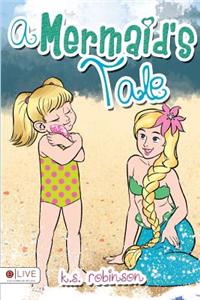 A Mermaid's Tale