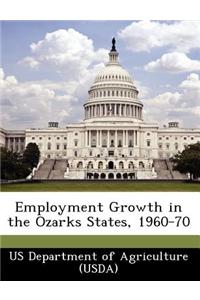 Employment Growth in the Ozarks States, 1960-70