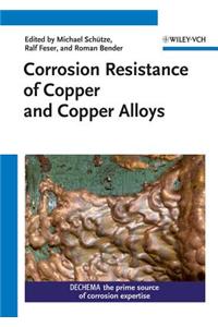 Corrosion Resistance of Copper and Copper Alloys