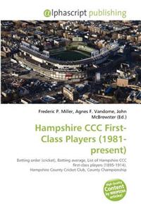 Hampshire CCC First-Class Players (1981-Present)