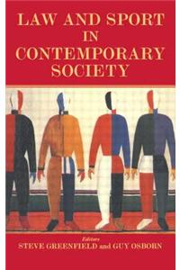 Law and Sport in Contemporary Society