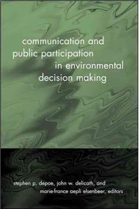 Communication and Public Participation in Environmental Decision Making