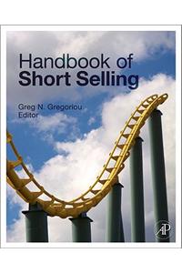 Handbook of Short Selling