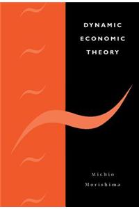 Dynamic Economic Theory