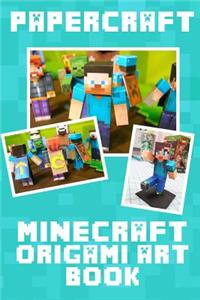 Papercraft: Minecraft Origami Art Book