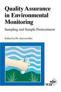 Quality Assurance In Environmental Monitoring: Sampling And Sample Pretreatment