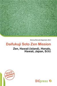 Daifukuji Soto Zen Mission